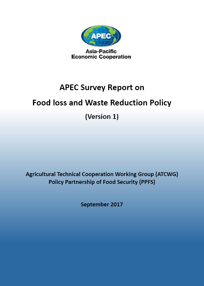 APEC Survey Report on Food Loss and Waste Reduction Policy
